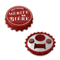 Décapsuleur magnétique affectif - Tout travail mérite sa bière - Collection Famille d'Amour