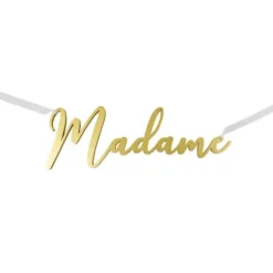 Décoration de chaise à suspendre « Madame » - Or métallisé