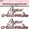 2 décorations de table métallisées "Joyeux Anniversaire" - Couleur au choix