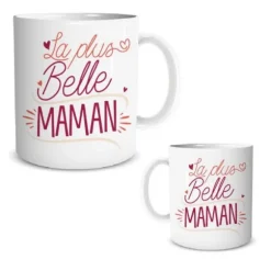 Mug " La Plus Belle Maman "