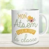 Mug - Mon Atsem elle a trop la classe