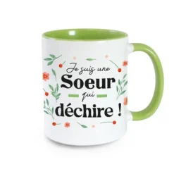Mug vert - Je suis une sœur qui déchire !