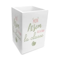 Pot à crayons - Mon Atsem elle a trop la classe
