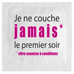 Préservatif Humoristique "Je ne Couche Jamais le Premier Soir"