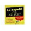 Préservatif Humoristique -  La Capote pour les Nuls