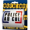 Rouleau de Papier Toilette - Police au Cul