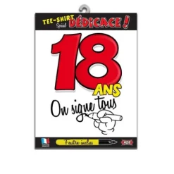 Tee-shirt 18 ans "On signe tous"