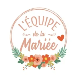 Transfert Textile "L'équipe de la Mariée" - Collection EVJF Party